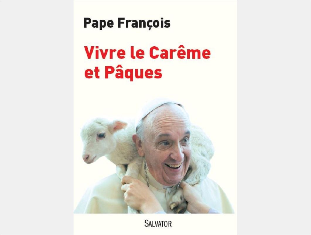 VIVRE LE CAREME ET PAQUES 2014
