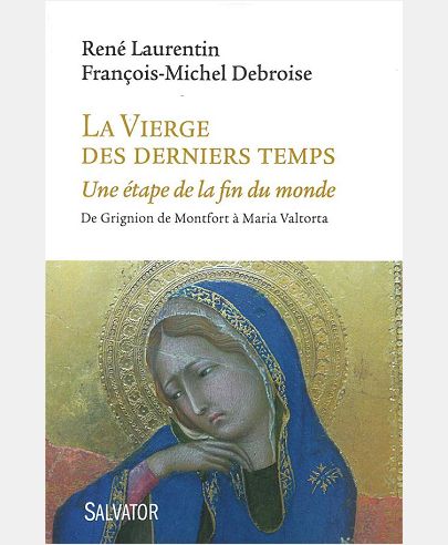LA VIERGE DES DERNIERS TEMPS