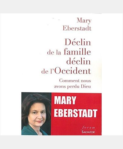 DECLIN DE LA FAMILLE, DECLIN DE L'OCCIDENT