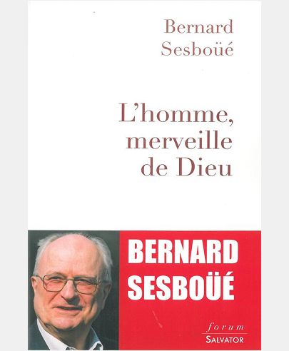 L'HOMME, MERVEILLE DE DIEU