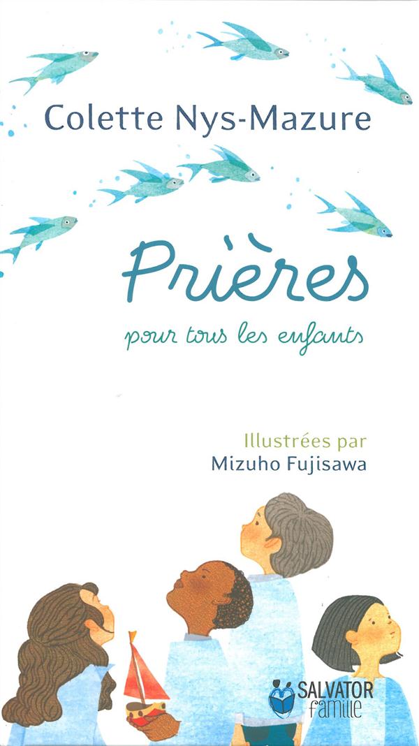 PRIERES POUR TOUS LES ENFANTS