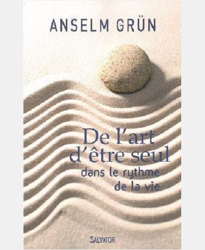 DE L'ART D'ETRE SEUL