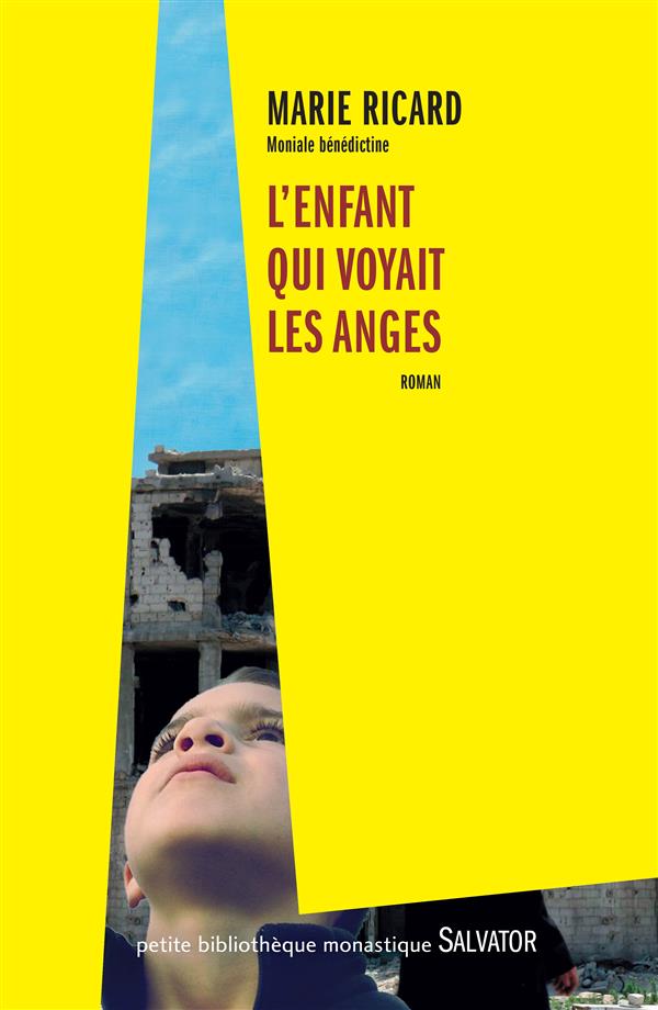 L'ENFANT QUI VOYAIT LES ANGES
