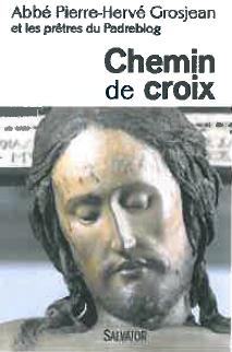 CHEMIN DE CROIX (PADREBLOG)