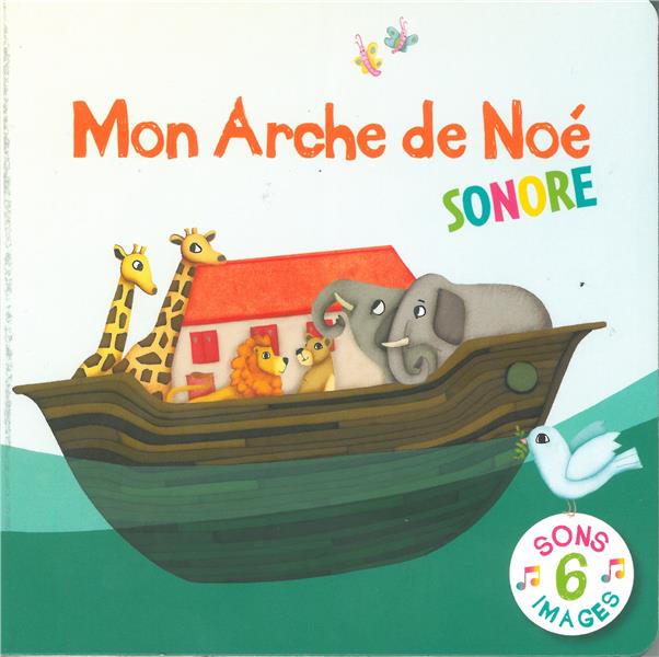MON ARCHE DE NOE SONORE