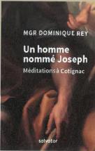 UN HOMME NOMME JOSEPH. MEDITATIONS A COTIGNAC