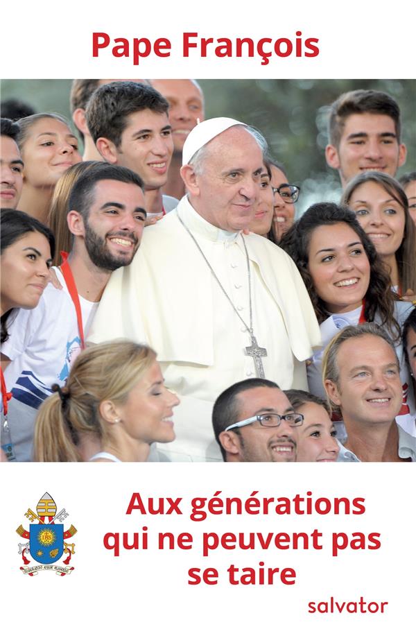 AUX GENERATIONS QUI NE PEUVENT PAS SE TAIRE
