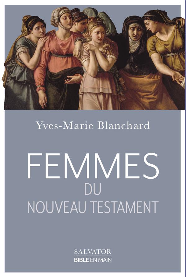 FEMMES DU NOUVEAU TESTAMENT