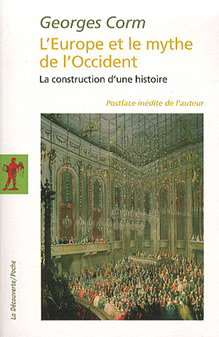 L'EUROPE ET LE MYTHE DE L'OCCIDENT