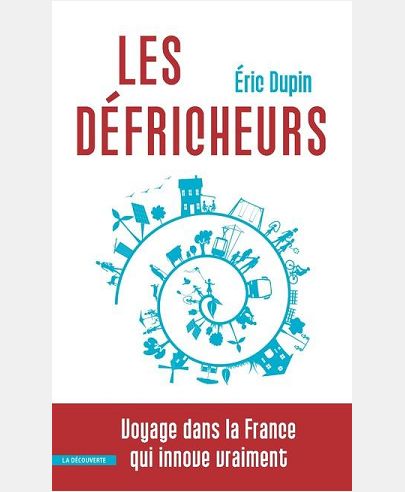 LES DEFRICHEURS