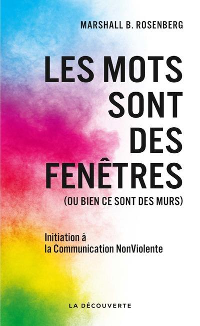 LES MOTS SONT DES FENETRES (OU BIEN CE SONT DES MURS)