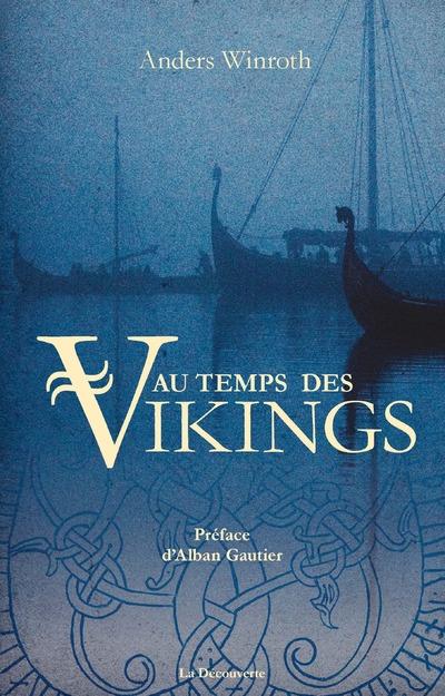 AU TEMPS DES VIKINGS