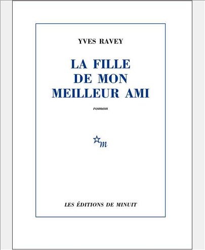 LA FILLE DE MON MEILLEUR AMI - ROMAN