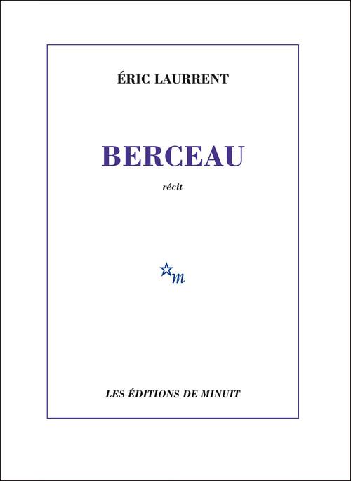BERCEAU RECIT