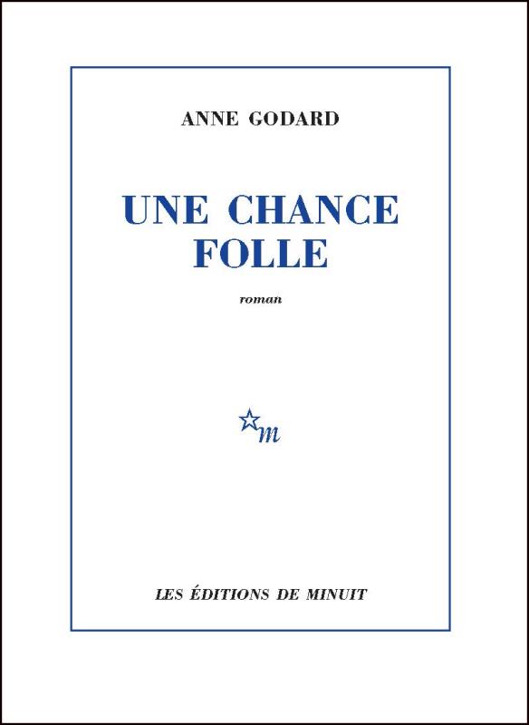 UNE CHANCE FOLLE