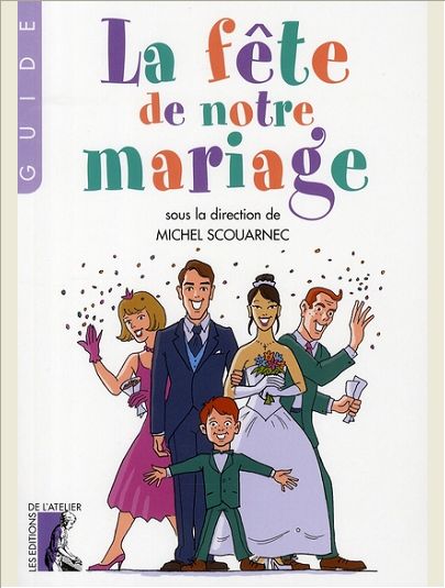FETE DE NOTRE MARIAGE (NED)