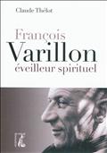 FRANCOIS VARILLON EVEILLEUR SPIRITUEL