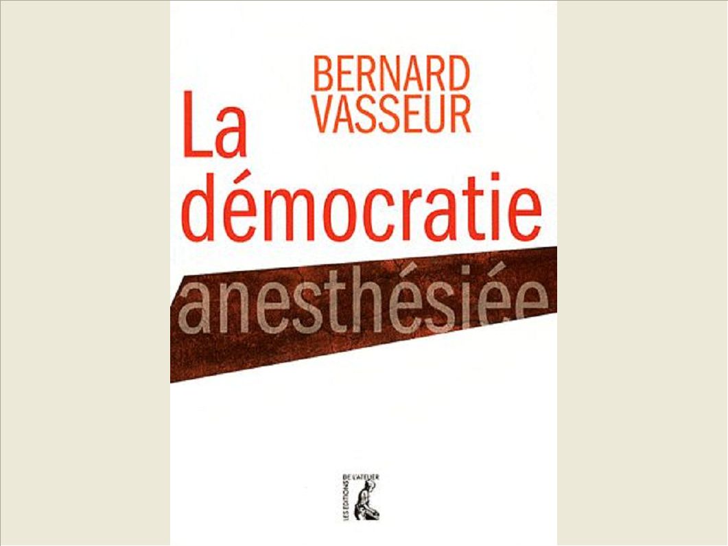 DEMOCRATIE ANESTHESIEE (LA)