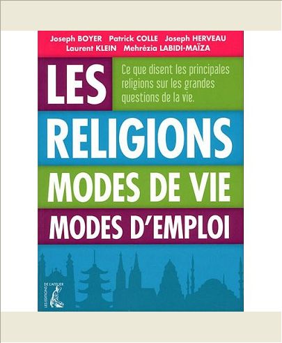 RELIGIONS MODES DE VIE MODES D'EMPLOI