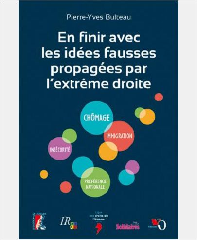 EN FINIR AVEC LES IDEES FAUSSES PROPAGEES PAR L EXTREME DROI
