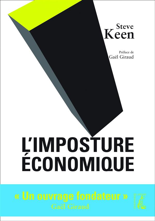 L'IMPOSTURE ECONOMIQUE