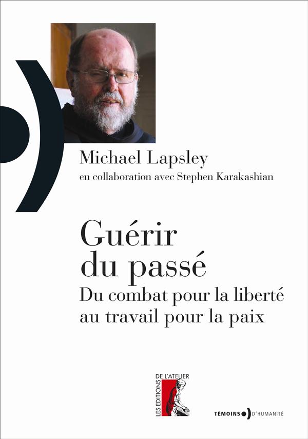 GUERIR DU PASSE