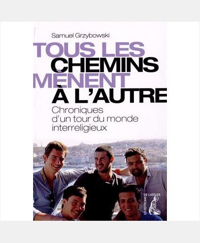 TOUS LES CHEMINS MENENT A L'AUTRE