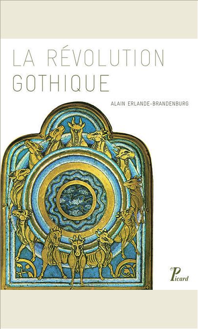 LA REVOLUTION GOTHIQUE (1130-1190)