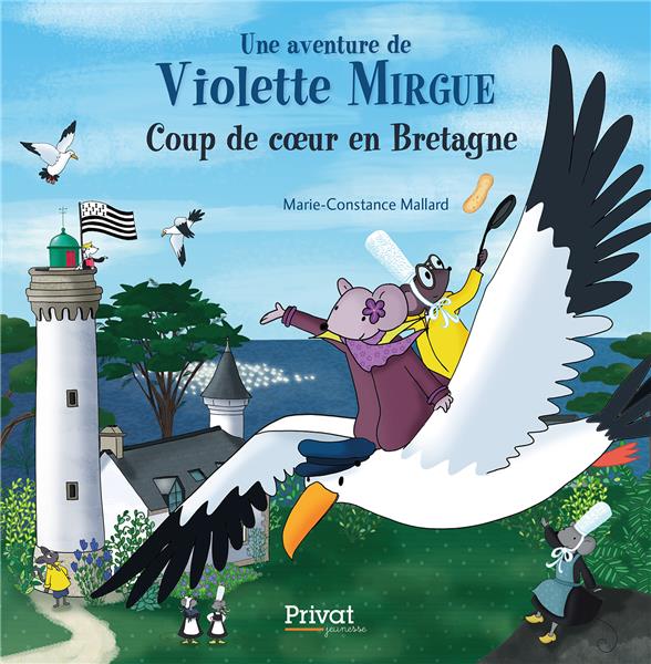 VIOLETTE MIRGUE EN BRETAGNE - UNE CREPE BRETONNE POUR LA COURONNE.