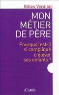 MON METIER DE PERE