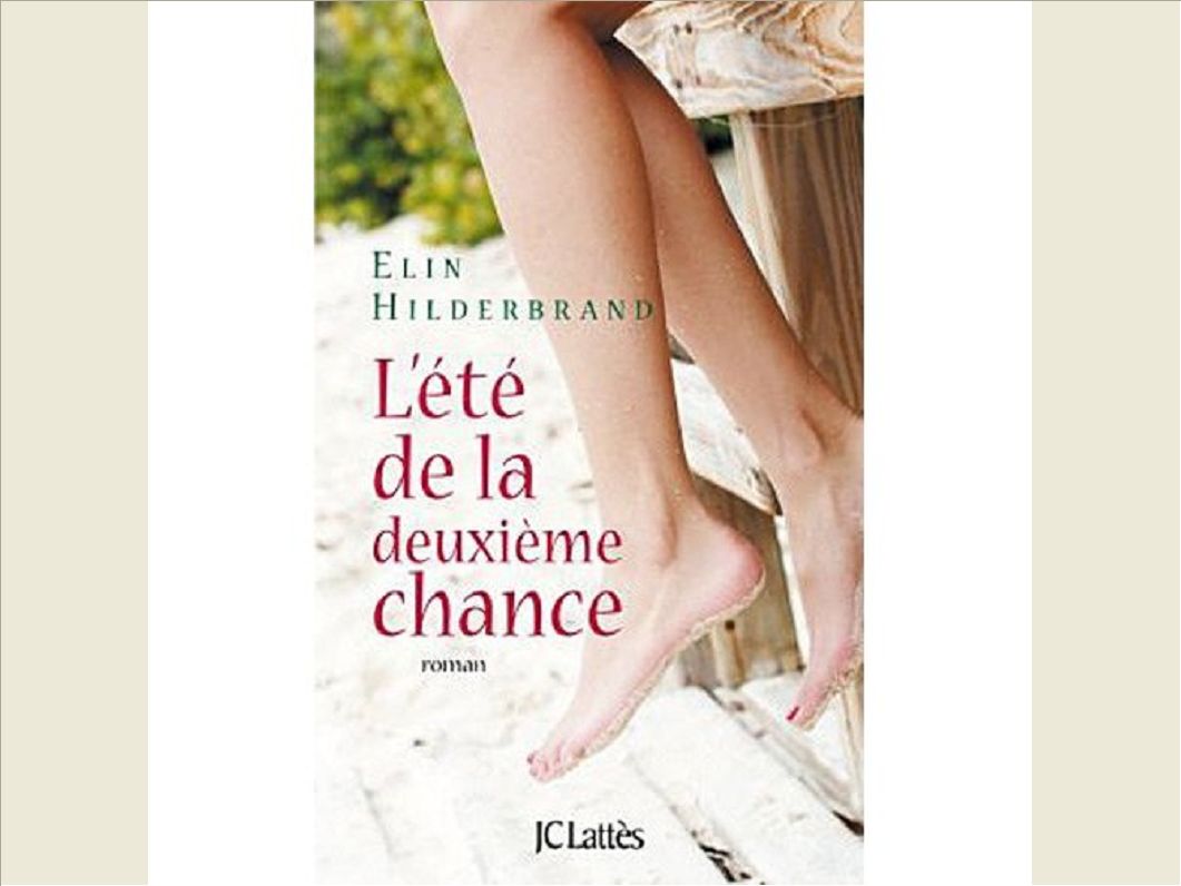 L'ETE DE LA DEUXIEME CHANCE