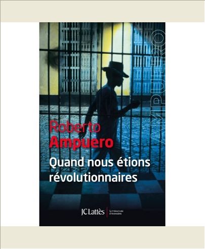 QUAND NOUS ETIONS REVOLUTIONNAIRES