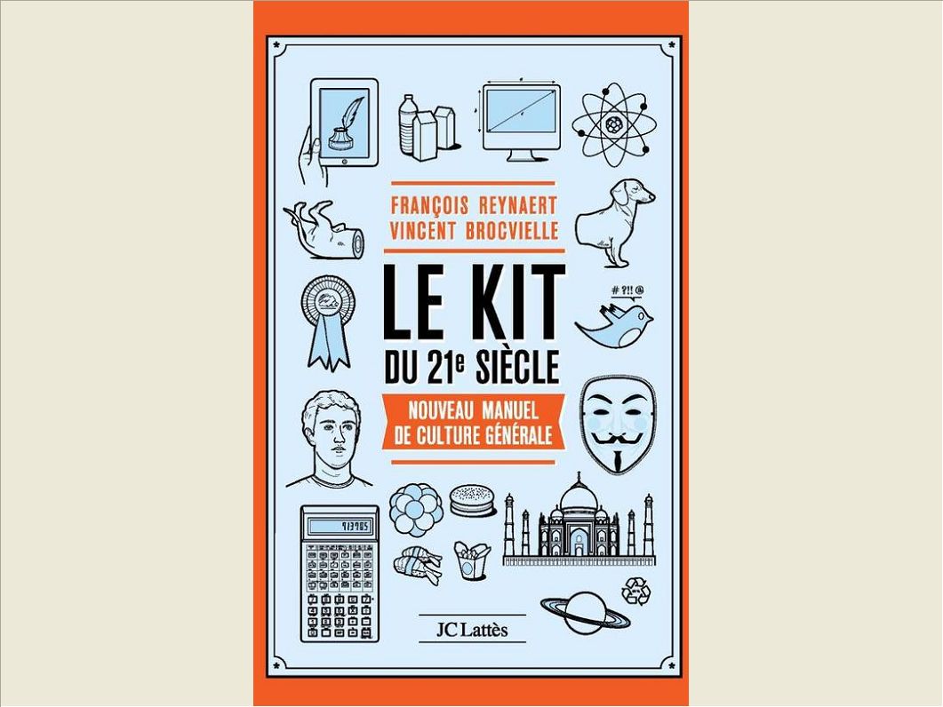LE KIT DU XXIE SIECLE
