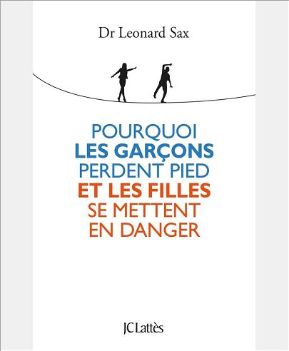 POURQUOI LES GARCONS PERDENT PIED ET LES FILLES SE METTENT EN DANGER