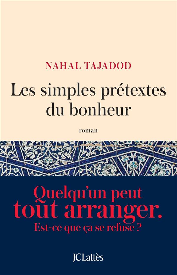 LES SIMPLES PRETEXTES DU BONHEUR
