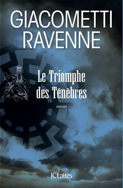 SOLEIL NOIR - T01 - LE TRIOMPHE DES TENEBRES - LA SAGA DU SOLEIL NOIR, TOME 1