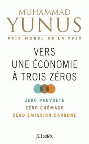 VERS UNE ECONOMIE A TROIS ZEROS