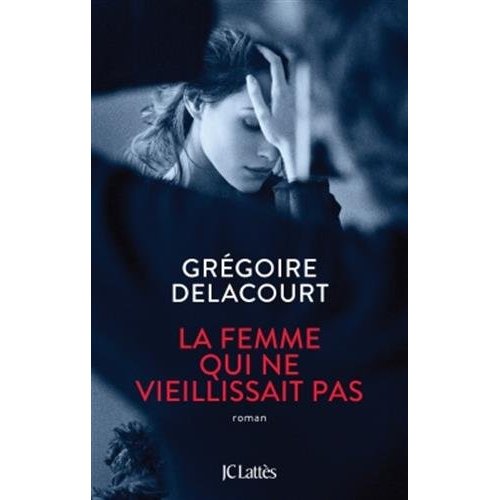 LA FEMME QUI NE VIEILLISSAIT PAS