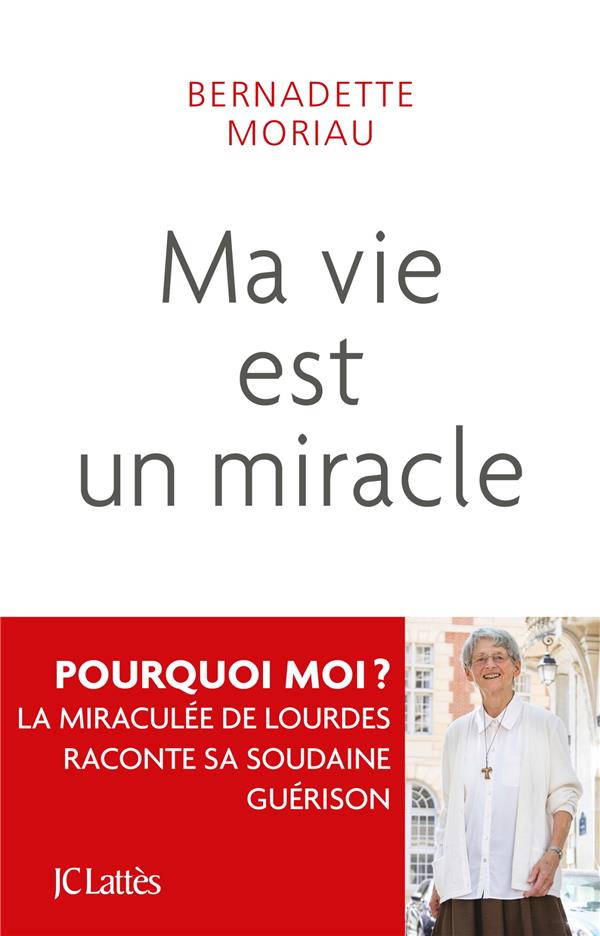 MA VIE EST UN MIRACLE