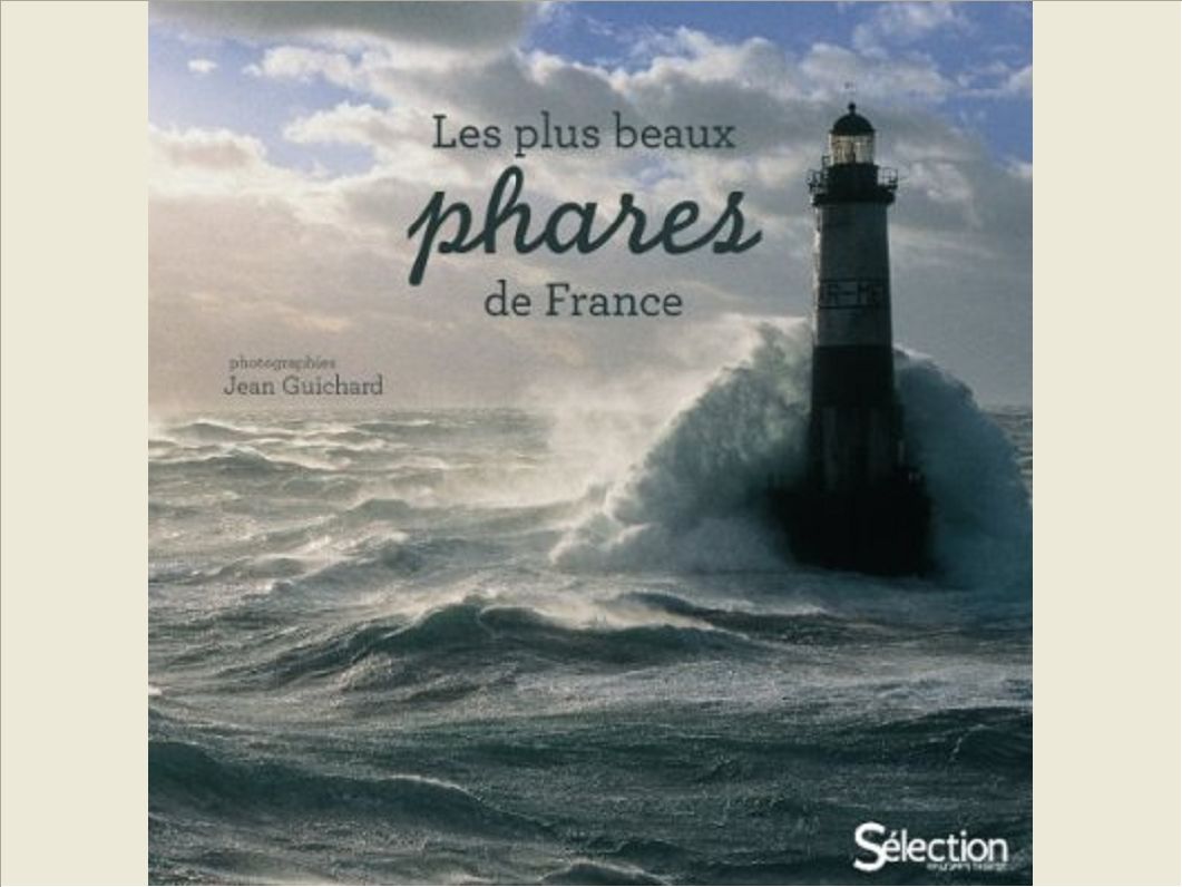 LES PLUS BEAUX PHARES DE FRANCE
