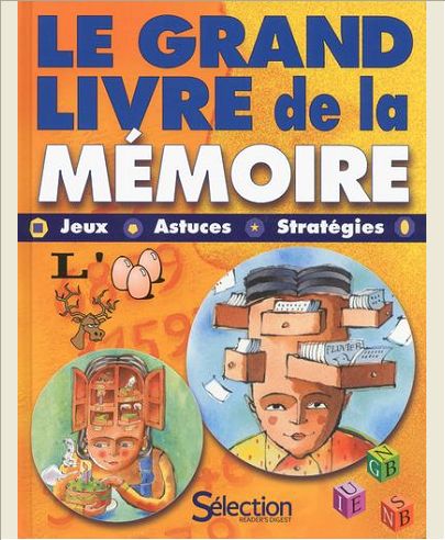 LE GRAND LIVRE DE LA MEMOIRE