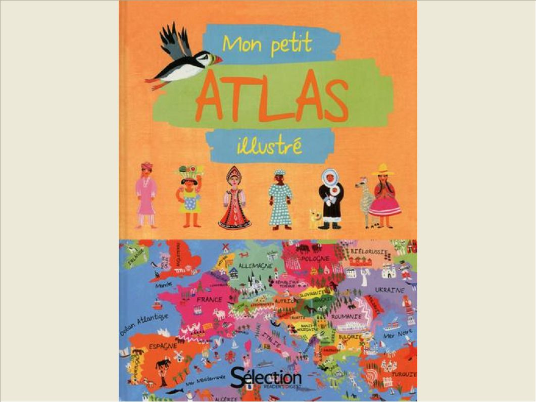 MON PETIT ATLAS ILLUSTRE