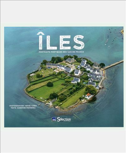 ILES - PORTRAITS POETIQUES DES ILES DE FRANCE