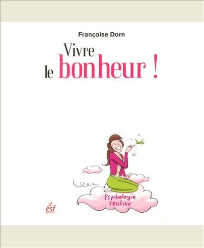 VIVRE LE BONHEUR