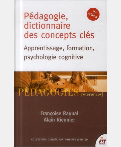 PEDAGOGIE DICTIONNAIRE DES CONCEPTS CLES