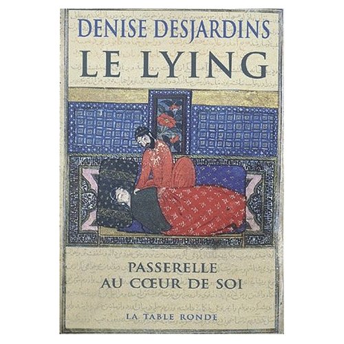 LE LYING - PASSERELLE AU COEUR DE SOI