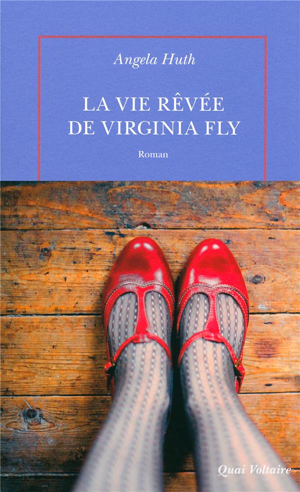 LA VIE REVEE DE VIRGINIA FLY