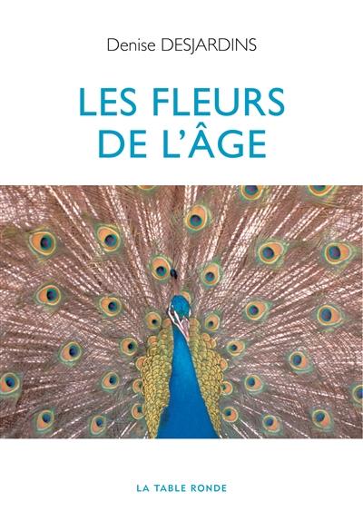 LES FLEURS DE L'AGE