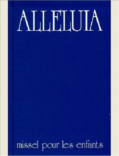 MISSEL ALLELUIA RELIE SOUS EMBOITAGE.