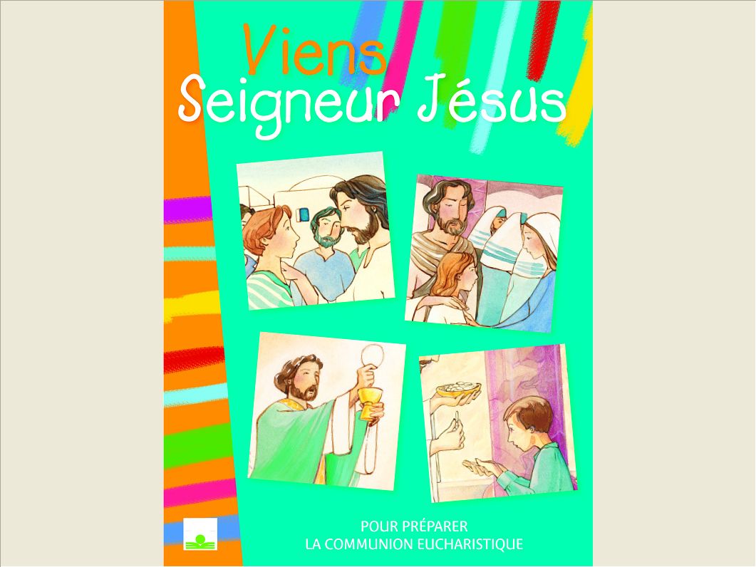 VIENS SEIGNEUR JESUS/ENFANT PREMIERE COMMUNION NE